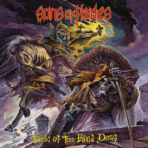 SONS OF HADES - Tombs of the Blind Dead CD